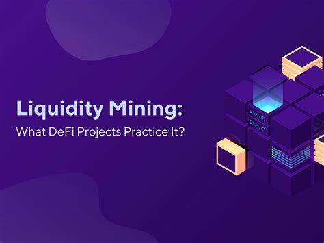Liquidity Mining: A Guide
